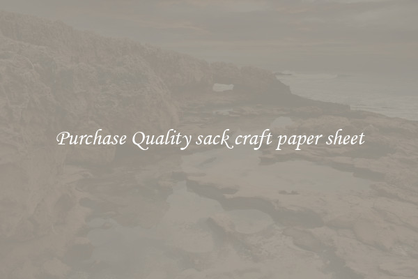Purchase Quality sack craft paper sheet