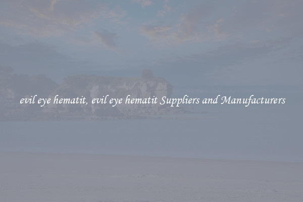 evil eye hematit, evil eye hematit Suppliers and Manufacturers