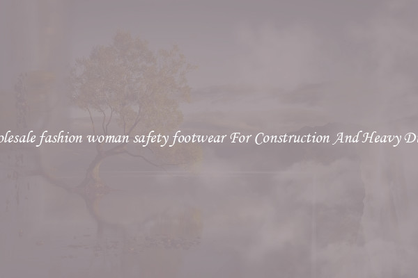 Buy Wholesale fashion woman safety footwear For Construction And Heavy Duty Work